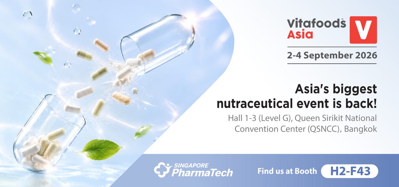 Vitafoods Asia 2-4 September 2026 — Find Singapore PharmaTech at Booth H2-F43